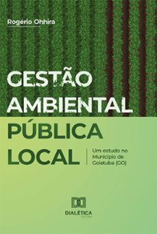 gesto ambiental publica local (ebook)-rogério ohhira-9786525269542