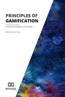 principles of gamification for educational software (ebook)-rafael mellado-9786527039242