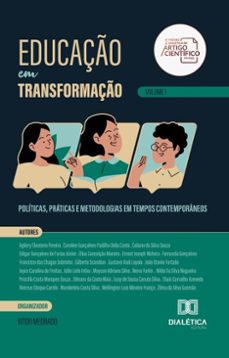 educaço em transformaço: politicas, praticas e metodologias em tempos contemporaneos (ebook)-vitor medrado-9786527053842