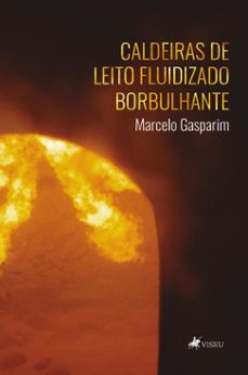 caldeiras de leito fluidizado borbulhante (ebook)-marcelo gasparim-9786528020942