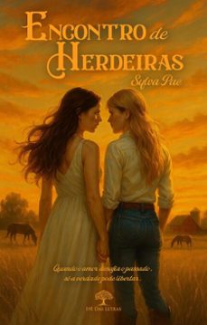 encontro de herdeiras (ebook)-sylva pae-9786552398642