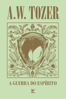 a guerra do espirito (ebook)-a. w. tozer-9786555849042