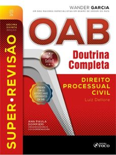 super-reviso oab doutrina completa : 4. direito processual civil - 15. ed. - 2026. (ebook)-wander garcia-9786561208642