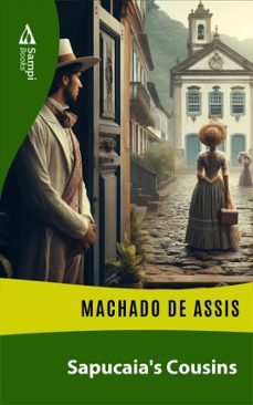 sapucaia's cousins (ebook)-machado de assis-9786561334242