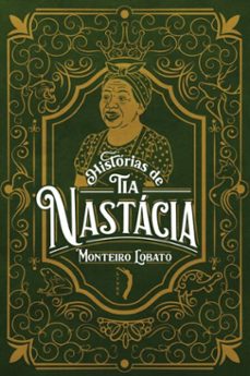 historias de tia nastacia (ebook)-monteiro lobato-9786583952042