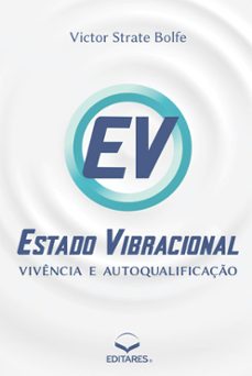 estado vibracional (ebook)-victor strate bolfe-9786586544442