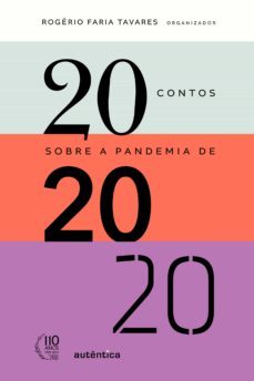20 contos sobre a pandemia de 2020 (ebook)-rogerio faria tavares-9786588239742