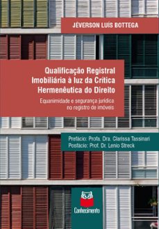 qualificaço registral imobiliaria a luz da critica hermeneutica do direito (ebook)-jéverson luís bottega-9786589602842
