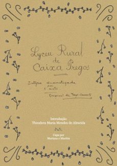 lyceu rural de caixa pregos (ebook)-maria mendes almeida/ hugo sarmento de theodora-9786589893042
