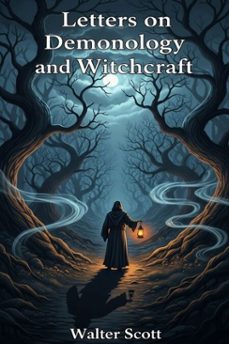 letters on demonology and witchcraft (ebook)-9786726001842