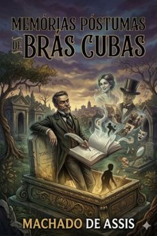 memorias posthumas de braz cubas (ebook)-joaquin maria machado de assis-9786726030842