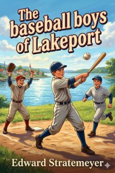 the baseball boys of lakeport (ebook)-9786726031542