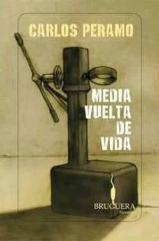 media vuelta de vida-carlos peramo-9788402421142