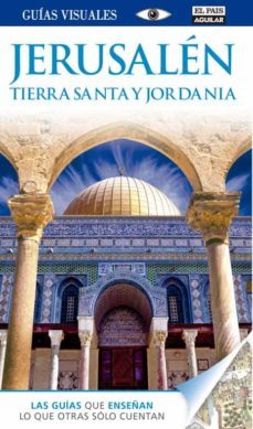 jerusalen, tierra santa y jordania 2014 (guias visuales)-9788403513242