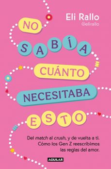 no sabia cuanto necesitaba esto (ebook)-eli rallo-9786073866118