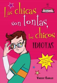 las chicas son tontas, los chicos idiotas-9788408078142