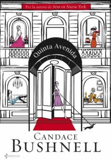 quinta avenida-candace bushnell-9788408083542