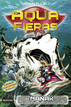 aquafieras 3: manak, el depredador silencioso-adam blade-9788408192442