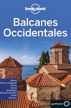balcanes occidentales (lonely planet)-9788408216742