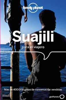 suajili para el viajero (2ª ed.) (lonely planet)-9788408236542