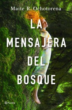 la mensajera del bosque-9788408237242