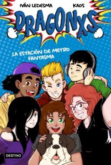 dragonxs 1. la estación de metro fantasma (ebook)-juan bermudez romero-juan bermudez romero-9788408243342