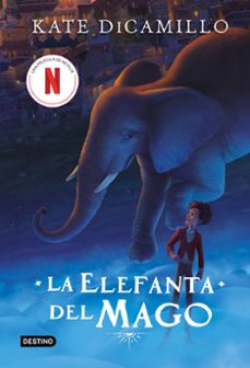la elefanta del mago-kate dicamillo-9788408273042