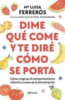 dime que come y te dire como se porta-maria luisa ferreros-9788408289142