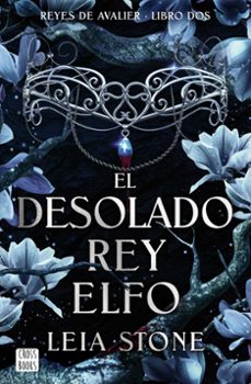 el desolado rey elfo-leia stone-9788408292142