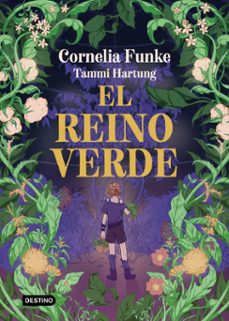 el reino verde-cornelia funke-9788408303442