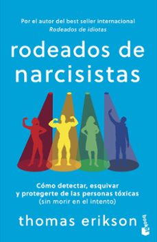 rodeados de narcisistas-thomas erikson-9788408318842