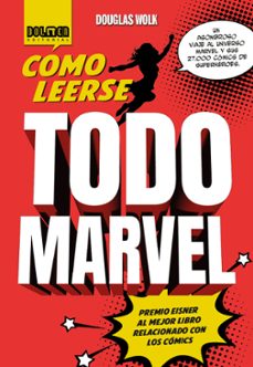 como leerse todo marvel-douglas wolk-9788410031142