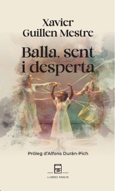 balla, sent i desperta-xavier guillen mestre-9788410087842