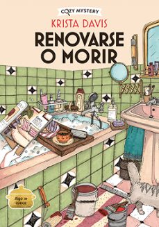 renovarse o morir (cozy mystery)-krista davis-9788410206342