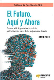el futuro, aqui y ahora-9788410235342
