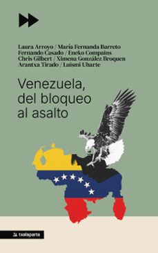 venezuela, del bloqueo al asalto-9788410246942