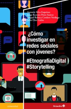 ¿como investigar en redes sociales con jovenes?-antonio silva esquinas-9788410282742