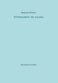 itinerarios de salida-mariano peyrou-9788410309142