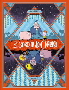 el bosque de oreka 1. una larga noche-paco sordo-9788410332942