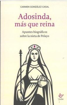 adosinda, mas que reina-carmen gonzalez casal-9788410345942