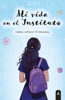 mi vida en el instituto-amina arfaoui el haouhay-9788410374942