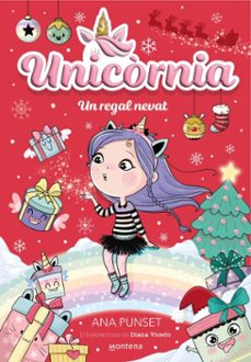 unicòrnia 11 - un regal nevat (ebook)-ana punset-9788410395442