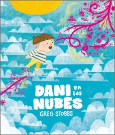 dani en las nubes-greg stobbs-9788410406742