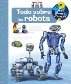 ¿que?... todo sobre los robots-andrea erne-9788410469242