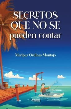 secretos que no se pueden contar-maripaz ordinas montojo-9788410688742