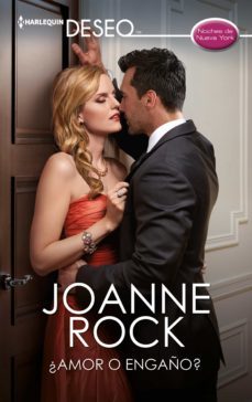 ¿amor o engaño? (ebook)-joanne rock-9788411054942