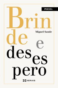 brinde e desespero (ebook)-miguel sande-9788411102742