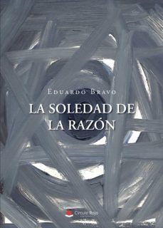 la soledad de la razon (ebook)-9788411151542