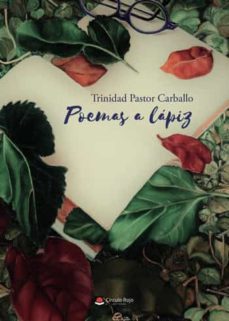 poemas a lapiz-trinidad pastor carballo-9788411155342