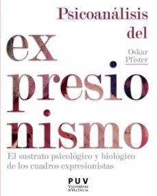 psicoanalisis del expresionismo (ebook)-oskar pfister-9788411180542